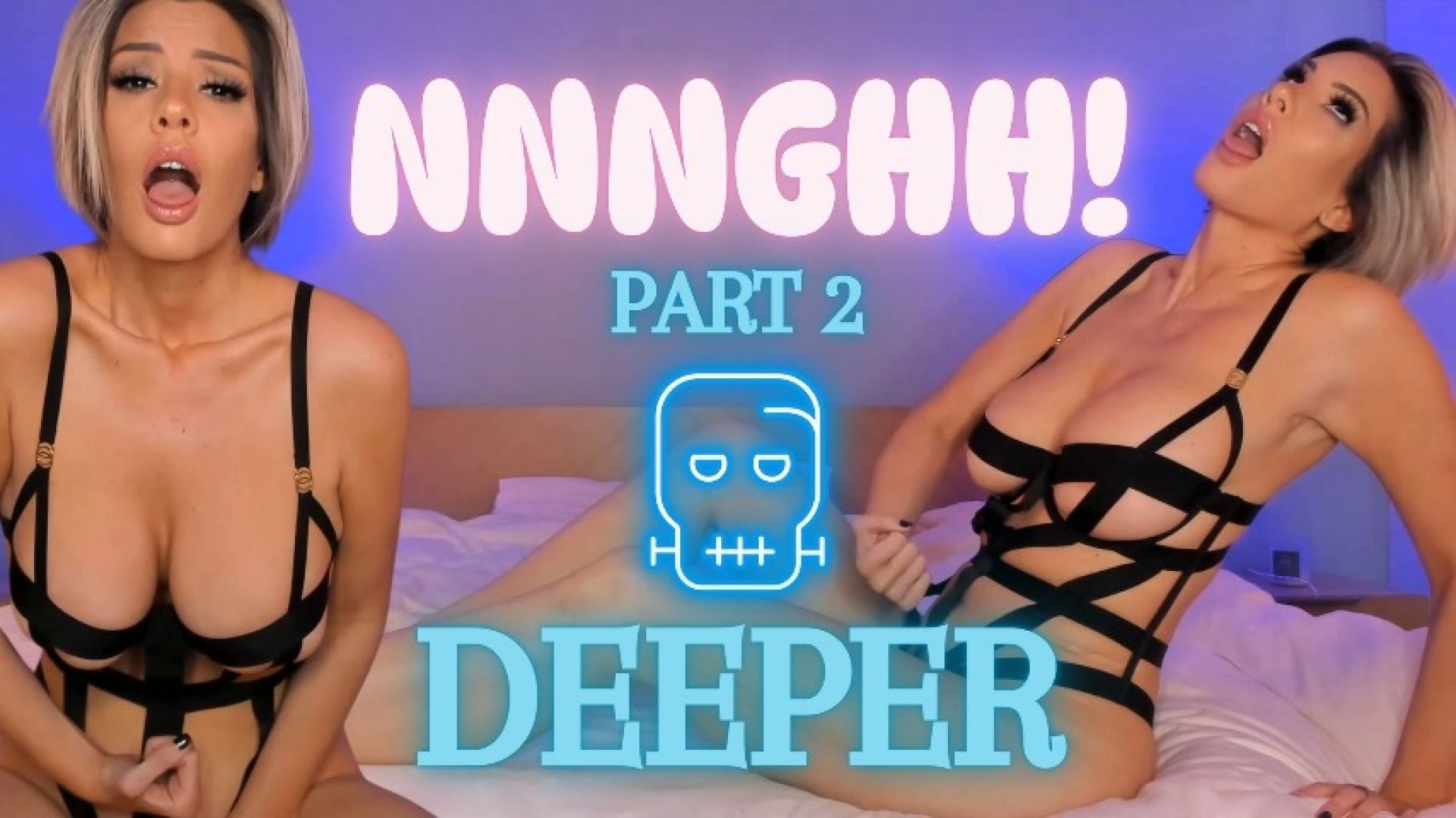 Nnnghh 2: Deeper