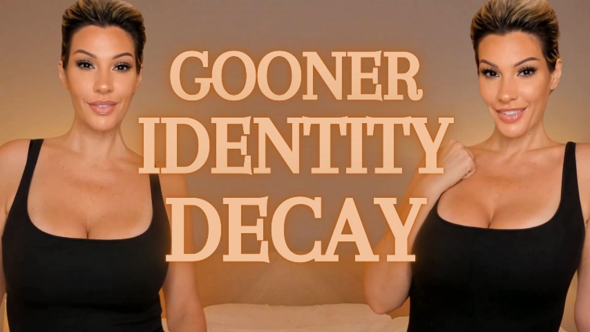 Gooner Identity Decay