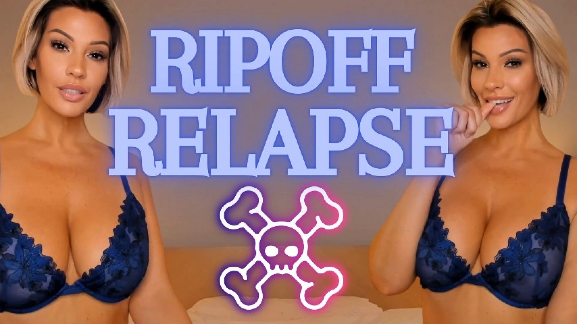 Ripoff Relapse