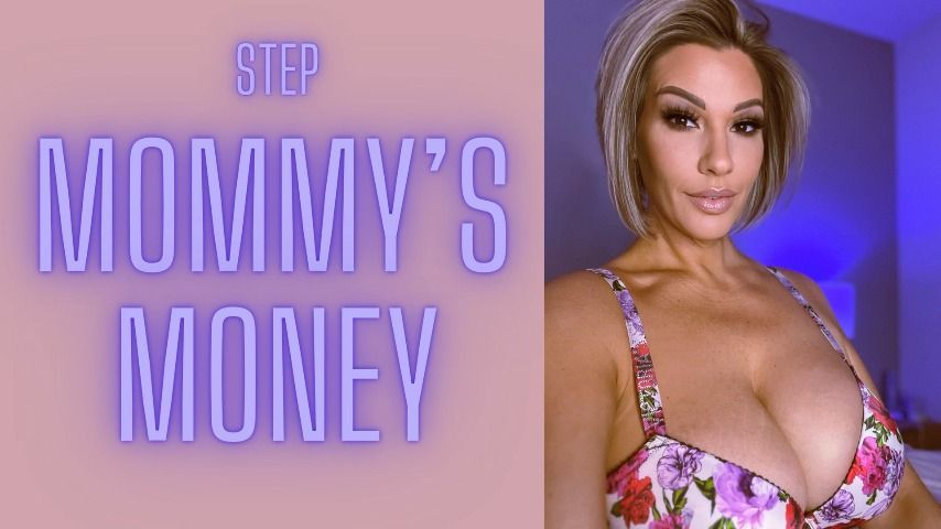 Step-Mommy's Money