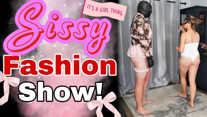 Femdom Sissy Fashion Show Humiliation! Slave Submission