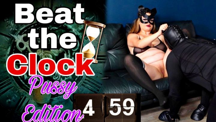 Beat the Clock - Femdom Pussy Licking Game