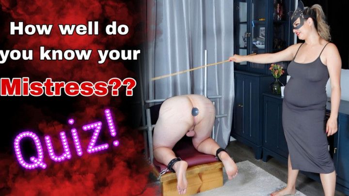 Know Your Mistress! Femdom Game Quiz Bondage &amp; Hard Spanking