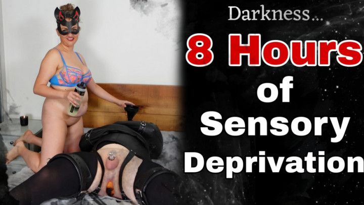 8 Hours of Sensory Depri vation Femdom Bondage