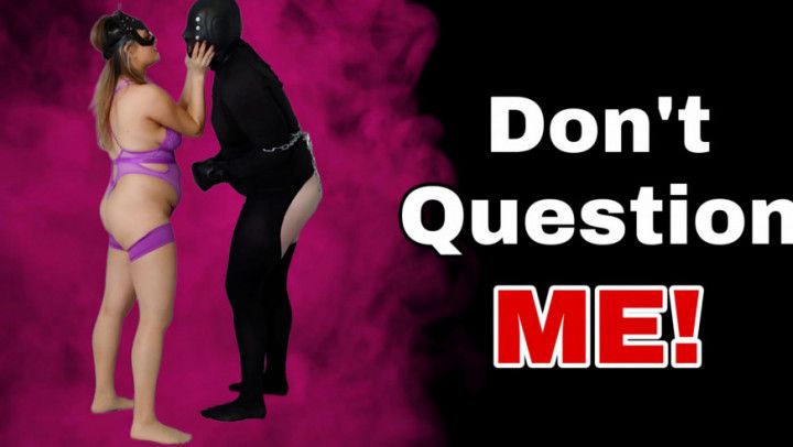 Don't Question Me! Femdom Flogging &amp; Spanking with Asshook