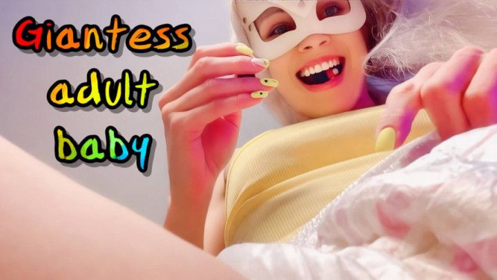 GIANTESS ADULT BABY