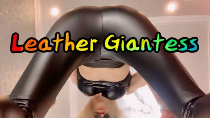 LEATHER GIANTESS