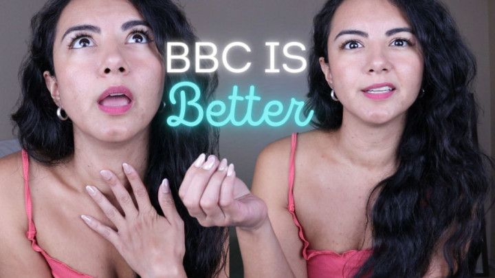 BBC is Better