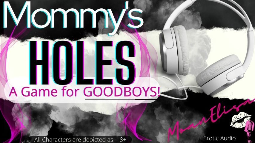 Mommy's Holes A Game for Good boys AUDIO