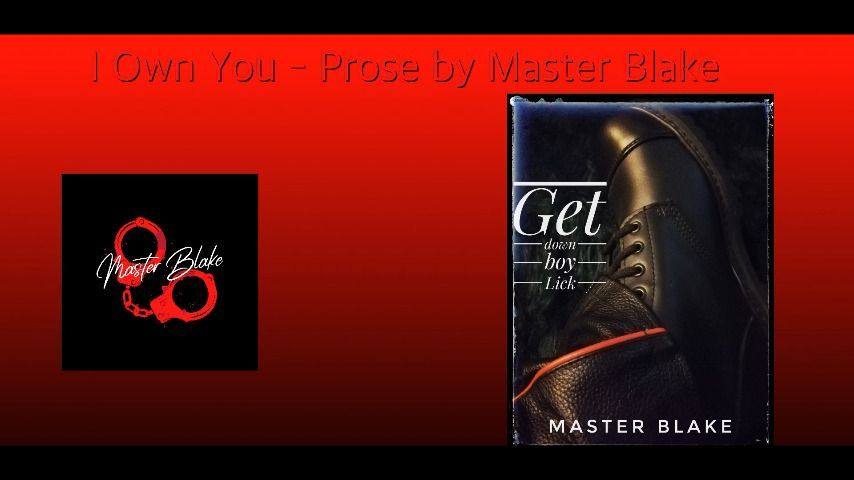 Audio Only | I Own You | Master Blake