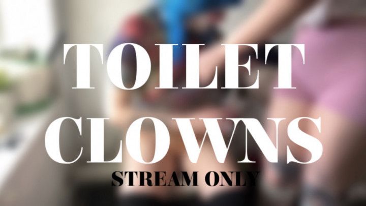 TOILET CLOWNS - STREAM ONLY