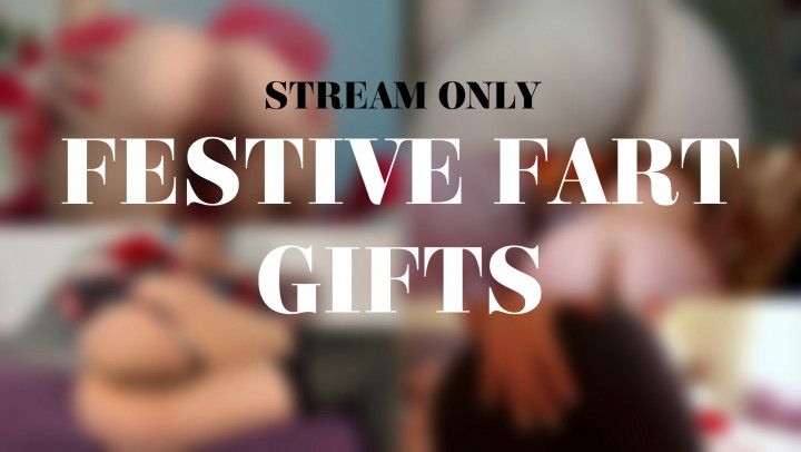 FESTIVE FART GIFTS WITH FRIENDS - STREAM ONLY