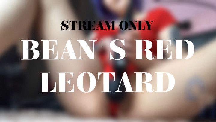 BEANS RED LEOTARD - STREAM ONLY