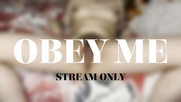 OBEY ME - STREAM ONLY