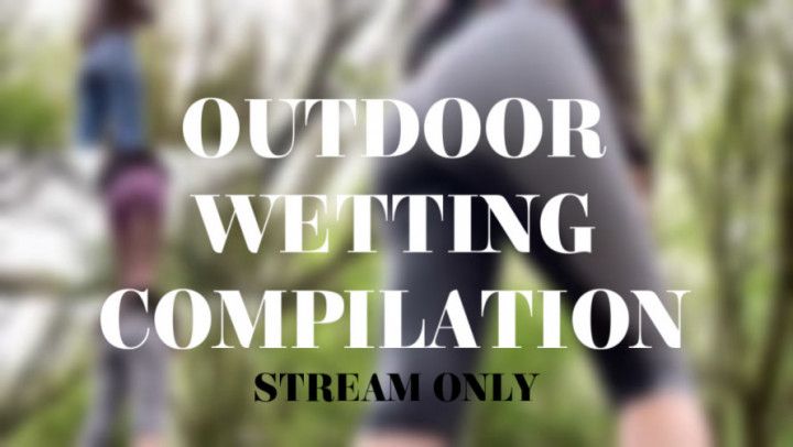 OUTDOOR WETTING COMPILATION - STREAM ONLY