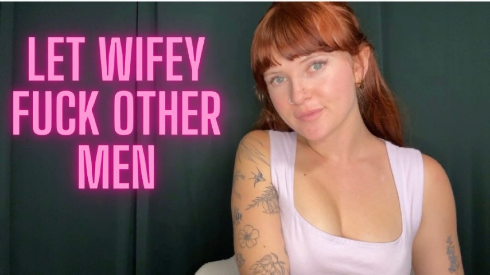 Let Wifey Fuck Other Men