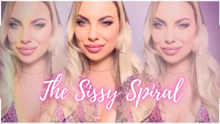 The Sissy Spiral