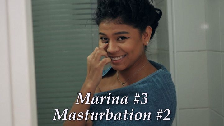 Marina #3 Masturbation #2 - cute teen amateur latina finger