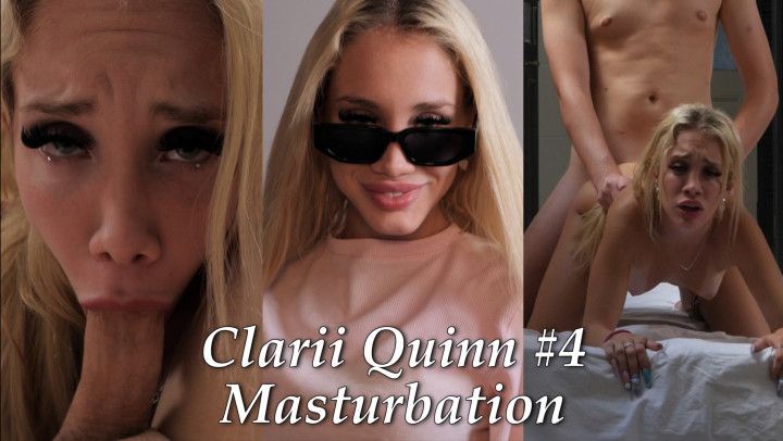 Clarii Quinn #4 - Masturbation