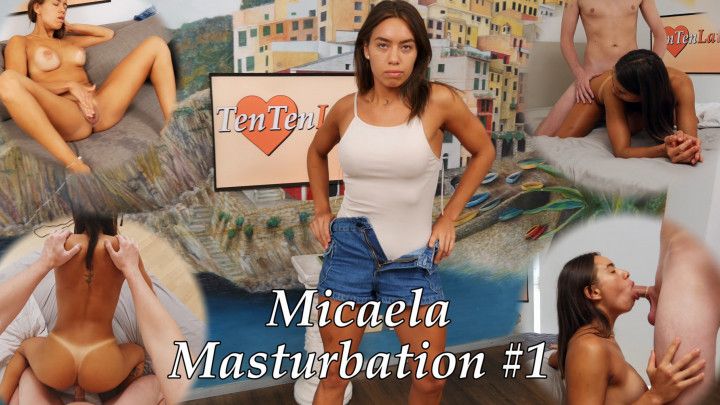 Micaela Masturbation #1 - squirting latina makes a wet mess