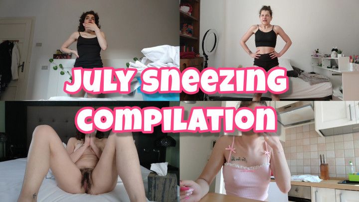 July Sneezing Compilation '24