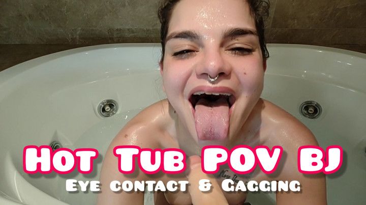 Bathtub POV Gagging on your cock till swallowing all