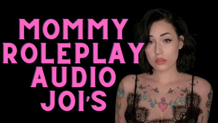 mommy roleplay audio joi's