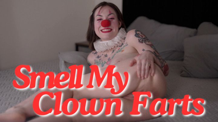 Smell My Clown Farts