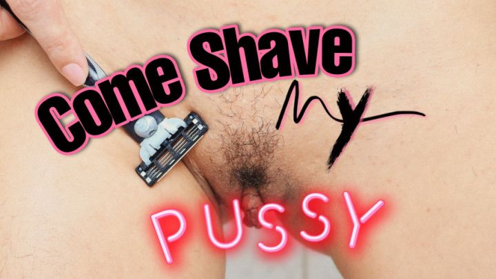 SHAVING MY HAIRY PUSSY