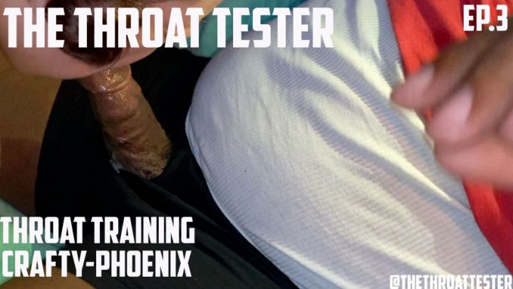 Throat Training Crafty-Phoenix | EP 3