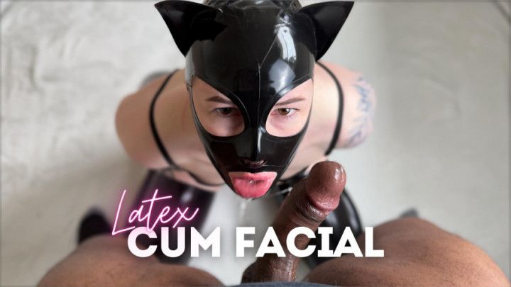 Latex kitty | Cum facial