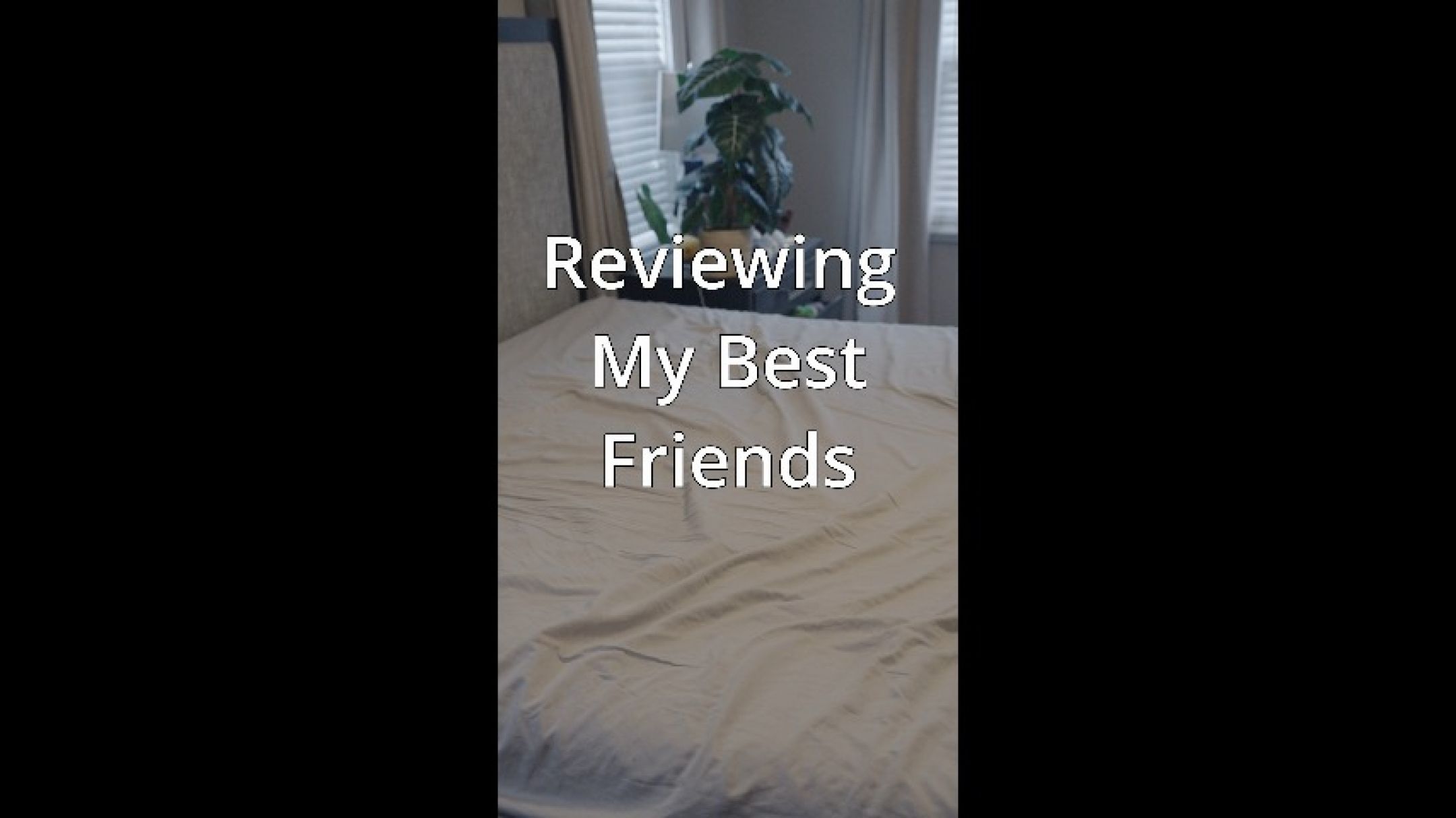 My room mate review every inch of me