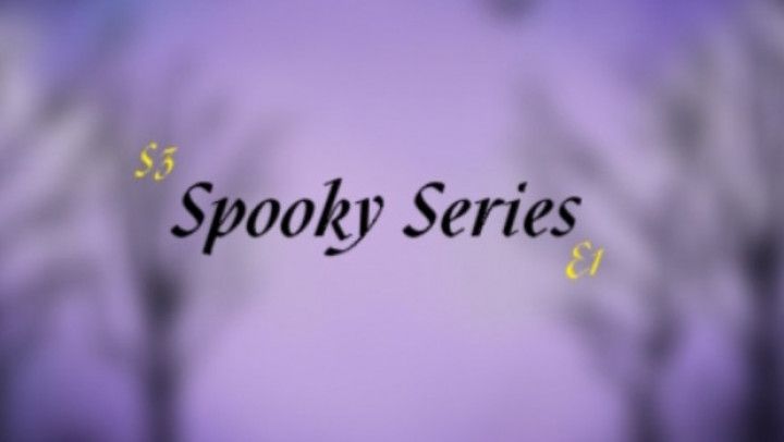 S3:E1: Spooky Series Preview