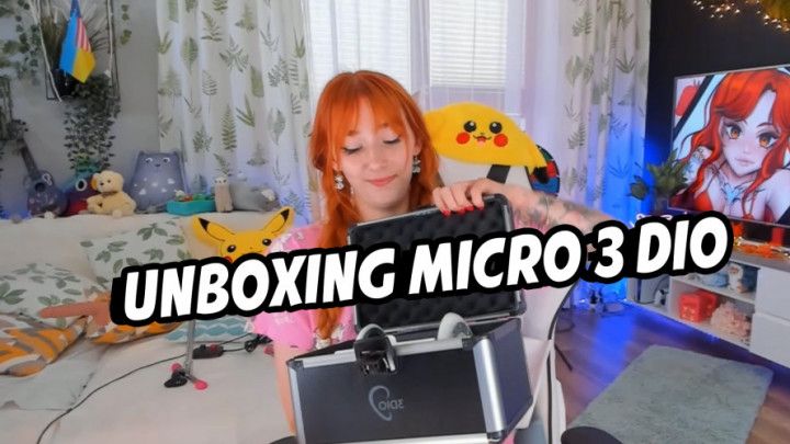 Unboxing micro 3 dio