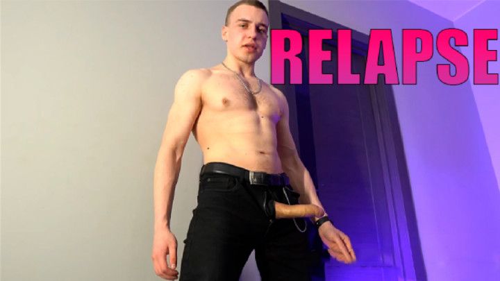 Slave Training - ADDICTION and RELAPSE