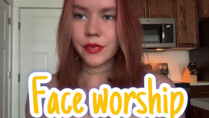 Face worship