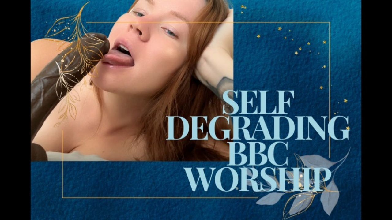 BBC Worship and Self Degrading