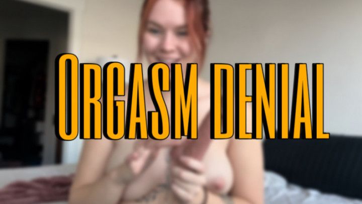 Orgasm denial