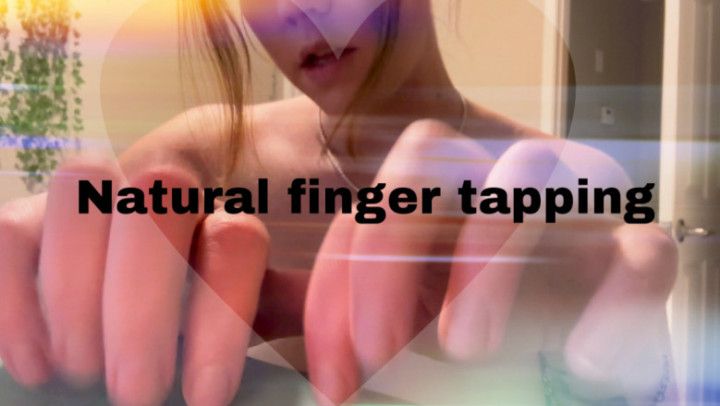 Natural finger tapping