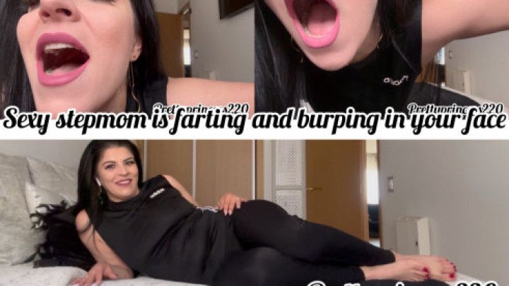 Sexy stepmom is farting and burping in your face