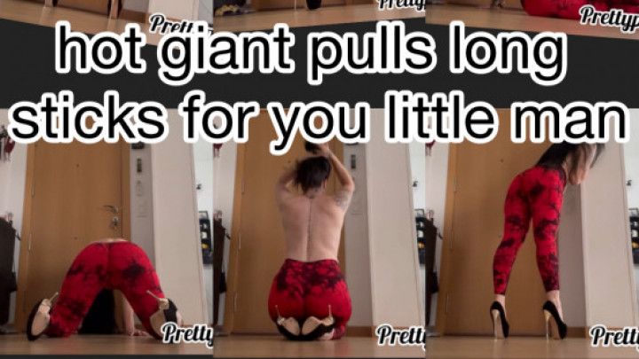 hot giant pulls long sticks farts for you little man