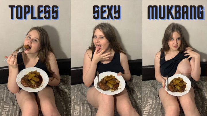 Sexy Topless Mukbang