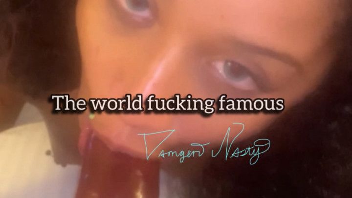 The World Fucking Famous DangerNasty