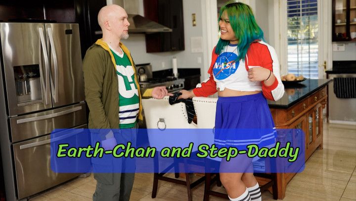 Earth-Chan and Step-Daddy