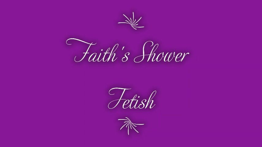 Faith's Shower Fetish 5