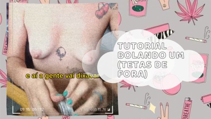 Rolling a Joint Titties Out - Portuguese Edition
