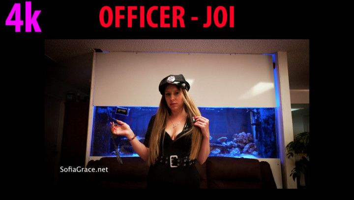 4k Officer gives you a JOI