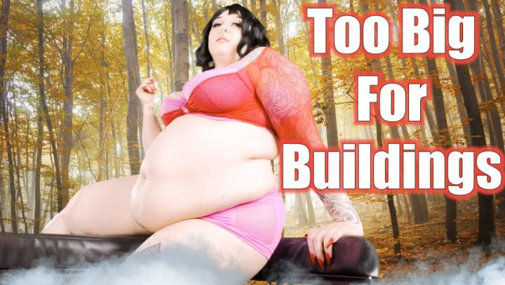 Too Big For Buildings - BBW Giantess SFX Vore Fantasy