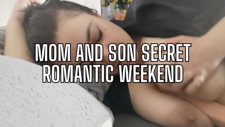 Mom and Son Secret Romantic Weekend