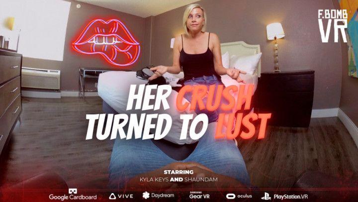 HER CRUSH TURNED TO LUST VR 180
